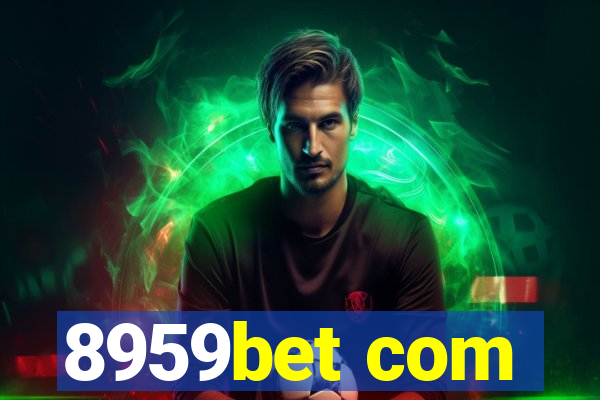 8959bet com